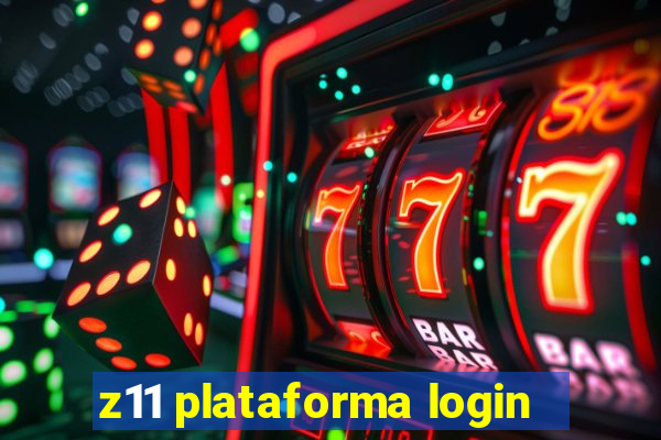 z11 plataforma login